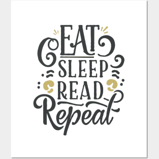 Eat Sleep Read Repeat. Funny Quote Posters and Art